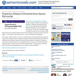 Publishers Release Unfinished Aaron Swartz Manuscript