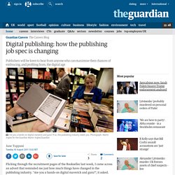 Digital publishing: how the publishing job spec is changing