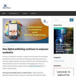 How digital publishing continues to empower academics - Diacritech