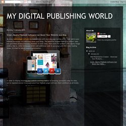 MY DIGITAL PUBLISHING WORLD: Great JQuery Flipbook Software Can Boost Your Website and Blog
