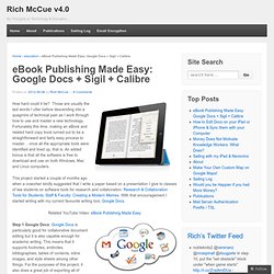 eBook Publishing Made Easy: Google Docs + Sigil + Calibre