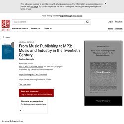 From Music Publishing to MP3: Music and Industry in the Twentieth Century on JSTOR