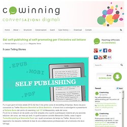 Dal self-publishing al self-promoting per l'incontro col lettoreSito del Progetto Cowinning