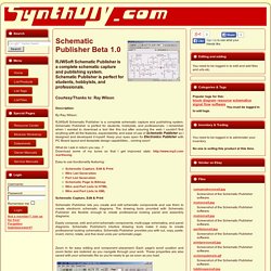 Schematic Publisher Beta 1.0 RJWSoft Schematic Publisher is a complete schematic capture and publishing system. Schematic Publisher is perfect for students, hobbyists, and professionals. by Ray Wilson