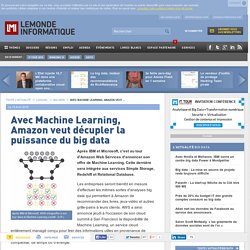 Avec Machine Learning, Amazon veut décupler la puissance du big data