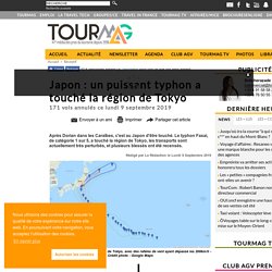 Japon : un puissant typhon a touché la région de Tokyo