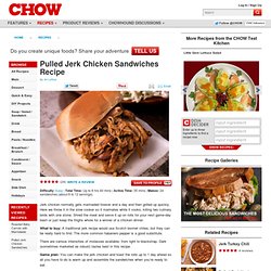 Pulled Jerk Chicken Sandwiches Recipe