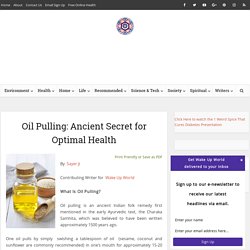 Oil Pulling: Ancient Secret for Optimal Health