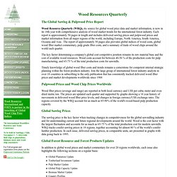The Global Sawlog & Pulpwood Price Report: Wood Resource Quarterly