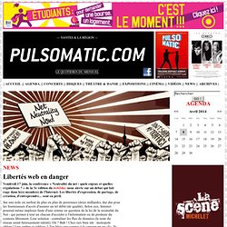Nantes, Libertés web en danger