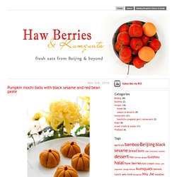 Pumpkin mochi balls with black sesame and red bean paste – Haw Berries & Kumquats