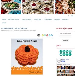 Petals to Picots: Little Pumpkin Crochet Pattern