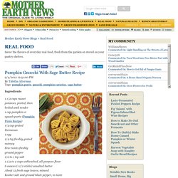 Pumpkin Gnocchi With Sage Butter Recipe - Relish! Blog