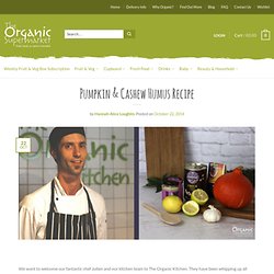 Pumpkin & Cashew Humus Recipe - Organic Supermarket