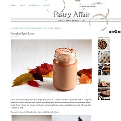 The Pastry Affair - Home - Pumpkin Spice Latte