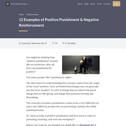 12 Examples of Positive Punishment & Negative Reinforcement