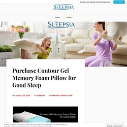 Purchase Contour Gel Memory Foam Pillow for Good Sleep – Sleepsia India Pvt Ltd