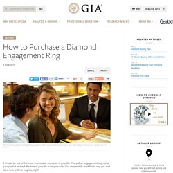 How to Purchase the Perfect Diamond Engagement Ring