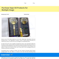 Purchase Vape Oil Products for Multiple Usage