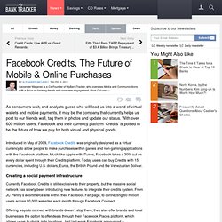 Facebook Credits, The Future of Mobile & Online Purchases
