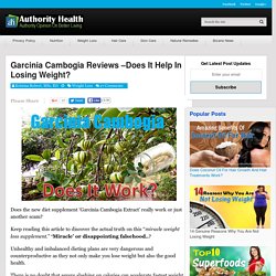 Pure Garcinia Cambogia Reviews – Does It Work For Fat Loss?