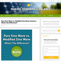 Pure Sine Wave vs. Modified Sine Wave Inverters