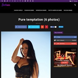 Pure temptation (6 photos)