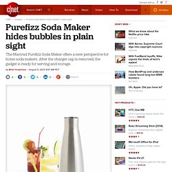 Purefizz Soda Maker hides bubbles in plain sight