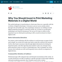 Why You Should Invest in Print Marketing Materials in a Digital World: purelydigital — LiveJournal