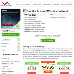 PureVPN Review 2015 - Your Internet Freedom - VPN Analysis