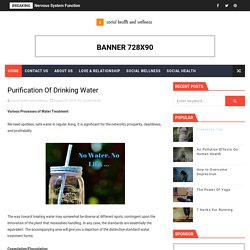 Purification Of Drinking Water - Social Health And Wellness