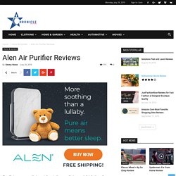 Alen Air Purifier Reviews