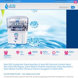 Kent RO Water Purifier Repair Service Center 99/- @9718160606 in Gurgaon