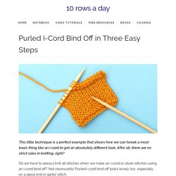 Purled I-Cord Bind Off in Three Easy Steps