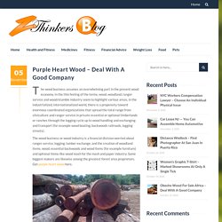 Purple Heart Wood – Deal With A Good Company