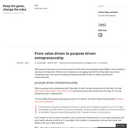 From value driven to purpose driven entrepreneurship