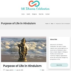 Purpose of Life in Hinduism - UK Dharma Celebration