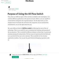 Purpose of Using the Oil Flow Switch – Goldair Control