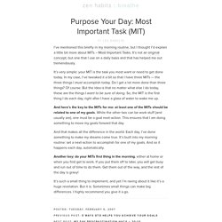 Purpose Your Day: Most Important Task (MIT)