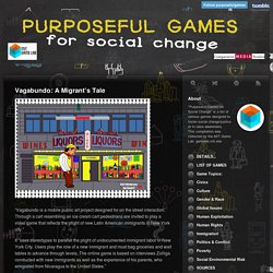 Purposeful Games for Social Change