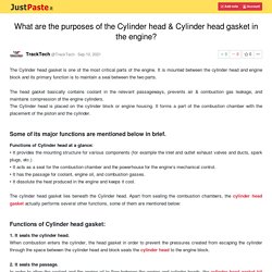 What are the purposes of the Cylinder head & Cylinder head gasket in the engine?
