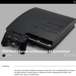 purrfect bliss » PS3 Media Server on Synology 411j revisited