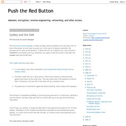 Push the Red Button: SysKey and the SAM
