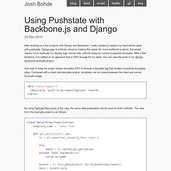 Using Pushstate with Backbone.js and Django : blog : Josh Bohde