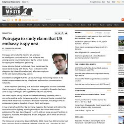 Putrajaya to study claim that US embassy is spy nest