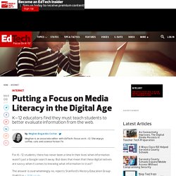 Putting a Focus on Media Literacy in the Digital Age