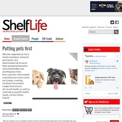 Putting pets first - Shelflife Magazine