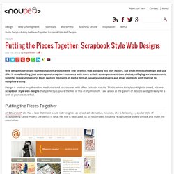 Putting the Pieces Together: Scrapbook Style Web Designs