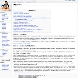 PXELINUX - Syslinux Wiki