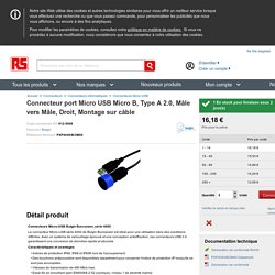 Connecteur port Micro USB Micro B, Type A 2.0, Mâle vers Mâle, Droit, Montage sur câble